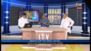 TMI: BUILD UP TO EDO 2020 - Tactics and Strategies of Political Parties