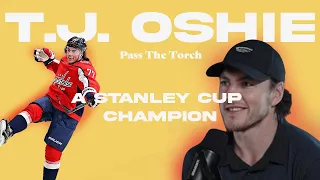 T.J. Oshie on Ovechkin as a Teammate & Becoming a Stanley Cup Champion - Pass The Torch (S2E11)