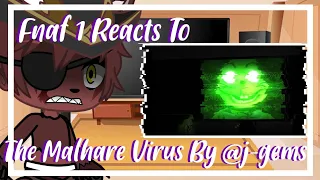 Fnaf 1 Reacts To "The Malhare Virus" By j-gems || Gacha Club || Reaction