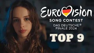 Das Deutsche Finale 2024 | Germany Evrovision 2024 | My TOP 9