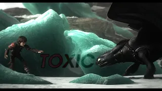 TOXIC || HTTYD