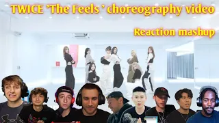 TWICE "The Feels" Choreography Video || Reaction Mashup