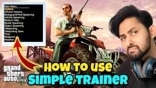 HOW TO USE SIMPLE TRAINER IN GTA 5 | SIMPLE TRAINER FULL DETAILS | GTA 5 Mods 2023 Hindi/Urdu