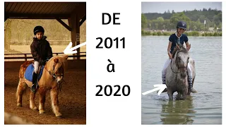 De 2011 à 2020 : mes années d'équitation