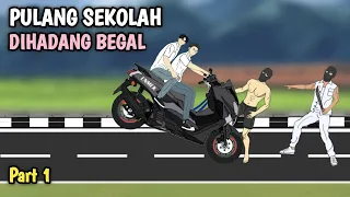 DIHADANG BEGAL || Part 1 Animasi Rinto