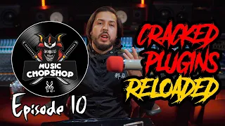 Cracked plugins: using cracks vs. the real thing V2 | The Music Chop Shop Podcast Episode 10