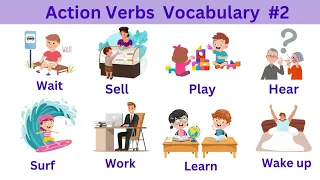 Action Verbs Vocabulary in English | Learn Essential Verbs for Fluent Communication | Part 2