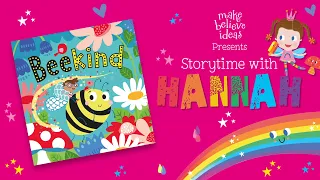 Storytime with Hannah - Bee Kind