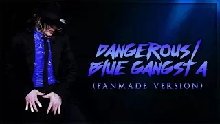 DANGEROUS/BLUE GANGSTA [Rodrigo Teaser Style] - Fanmade Version (Album Remake) | Michael Jackson