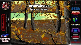 Interactive - Forever Young ♬Chiptune Cover♬