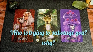 🔮Who is trying to sabotage you? and why, who is this person?🔮 pick a card tarot, timeless ✨️