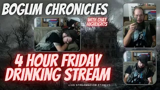 Boglim Chronicles - Ep45 Blackout Friday Drinking Stream with KingCobraJFS