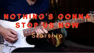 Starship - Nothing's Gonna Stop Us Now guitar cover by Vinai T