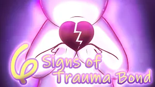 6 Signs of Trauma Bonding