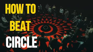 How to Beat the DEATH GAME in  CIRCLE