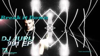 DJ JURIJ - BREAK IT DOWN - Video -( Original Mix ) [ 991 EP ]