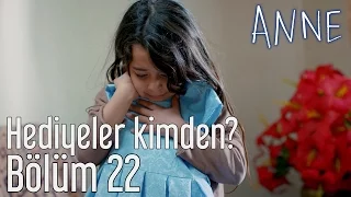 Anne 22. Bölüm - Hediyeler Kimden?