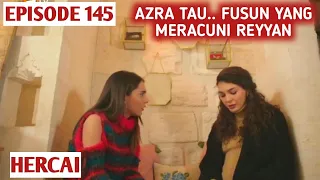 HERCAI EPISODE 145 : AZRA TAU.. FUSUN YANG MERACUNI REYYAN | DRAMA TURKI DI NET TV
