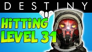 Destiny: Hitting Level 31 LIVE - The Dark Below – New Upgraded Armors Destiny Level 31 Gameplay