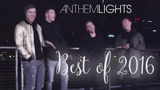 Best of 2016 Medley | Anthem Lights Mashup