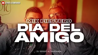 MIX FIESTERO #Cachengue&Perreo   ESPECIAL DIA DEL AMIGO 2020 ✘ Dj Sergio Altamiranda®