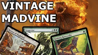 MADVINE...BUT IN VINTAGE!  Bazaar Aggro / Madness / Madvine / CounterVine / Squee / HollowVine (MTG)