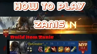 HOW TO PLAY ZANIS | ARENA OF VALOR (AOV)
