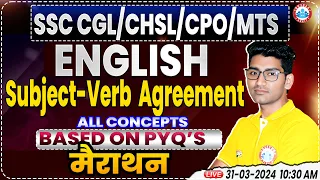 SSC CGL/CHSL/CPO/MTS, SSC CGL English Marathon, Subject Verb Agreement, English Marathon Vipin Sir