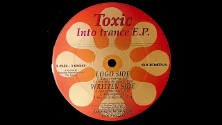 Sun Of The South / Toxic / Into Trance E.P. [1993]