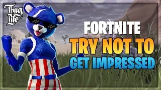 FORTNITE TRY NOT TO BE IMPRESSED #1 | THUG LIFE & WINS COMPILATION