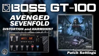 BOSS GT 100 AVENGED SEVENFOLD Distortion and Harmonist, Harmonizer [Settings].