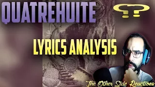 Quatrehuit - ؟?  - Lyrics Analysis - The Other Side Reactions