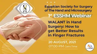 ESSHM 1st Webinar: WALANT in Hand Surgery
