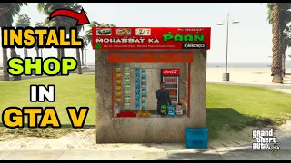 How To Install Mohabbat Ka Pan Shop In GTA V Pc | GTA 5 PAKISTAN | GTA V Pakistan Mods