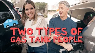 Two Types of Gas Tank People