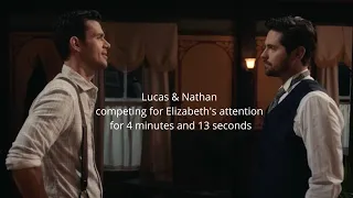 Lucas & Nathan competing for Elizabeth's attention for 4 minutes and 13 seconds || S6/7 Edition