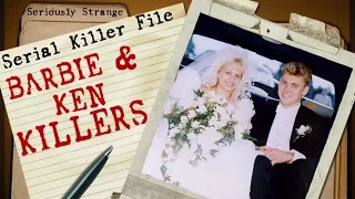 The BARBIE & KEN Killers | SERIAL KILLER FILES #18
