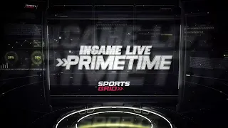 InGame Live PrimeTime with Dane Martinez and Dave Sharapan 5/24/24