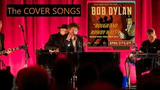 Bob Dylan - The Cover Songs played in Austin, TX 5th April 2024