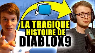 🎮 LA TRAGIQUE HISTOIRE DE DIABLOX9 : DU SOMMET À LA CHUTE 🎙️