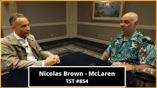 Pres. of McLaren NA, Nicolas Brown - TST Podcast #854