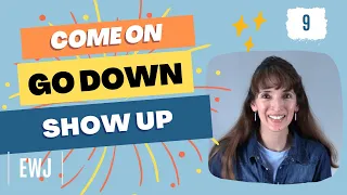 Come On, Go Down, Show Up ✨ Most Common Phrasal Verbs (25-27)