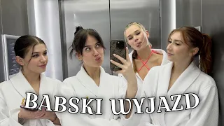 WYJECHAŁYŚMY NA BABSKI WEEKEND! | VLOG