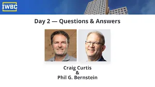 IWBC 2019 - Day 2 Q&A with Craig Curtis / Phil G. Bernstein