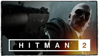 HITMAN 2 - ОСТРОВ ТЕНИ: ОБЩЕСТВО КОВЧЕГА #6 ФИНАЛ