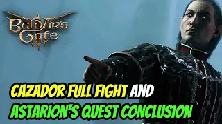 Baldur's Gate 3 | Cazador Full Fight and Astarion's Quest Conclusion
