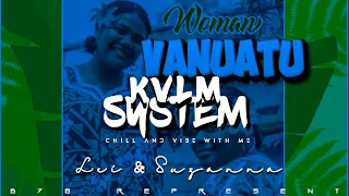 LEI & SUZANNA - WOMAN VANUATU ( AUDIO MUSIC ) 2024