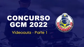 Videoaula Concurso GCM Parte 1 - SindGuardas-SP