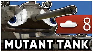 This Tank Is A Mutant