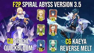 F2P Friendly - 4 Stars Only | C6 Fischl Quickbloom - C6 Kaeya Reverse Melt | 3.4 - 3.5 Spiral Abyss